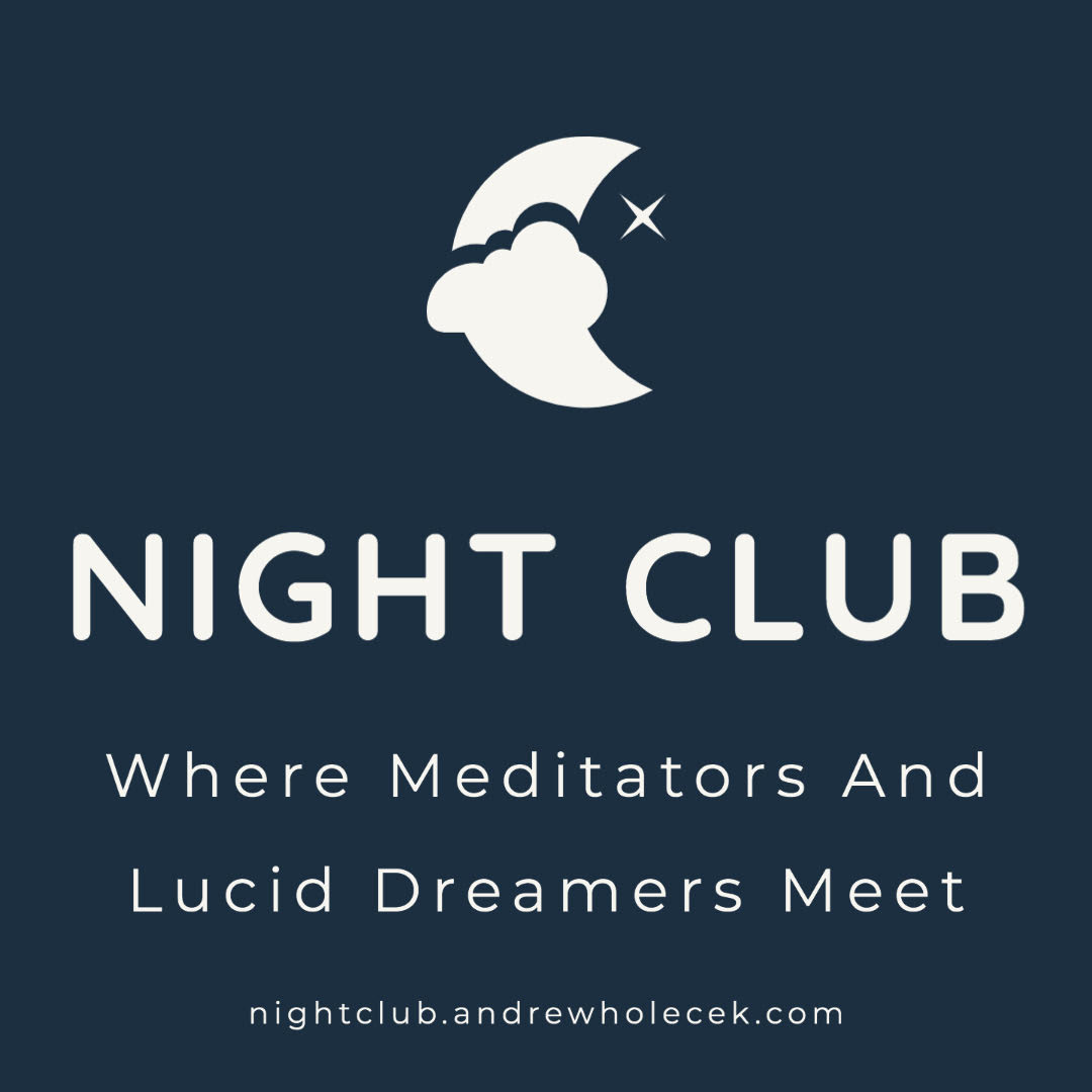 meditators and lucid dreamers