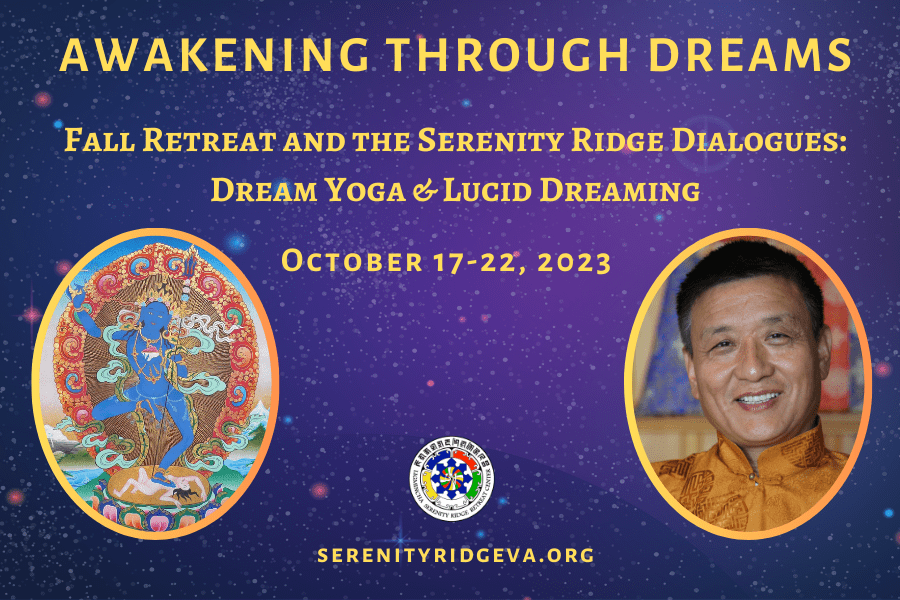 Awakening Through Dreams: Dream Yoga and Lucid Dreaming – In-Person or Online – October 17 – 22, 2023